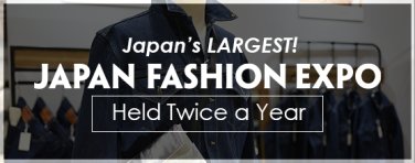Japan's LARGEST! FASHION WORLD TOKYO Held Twice a Year