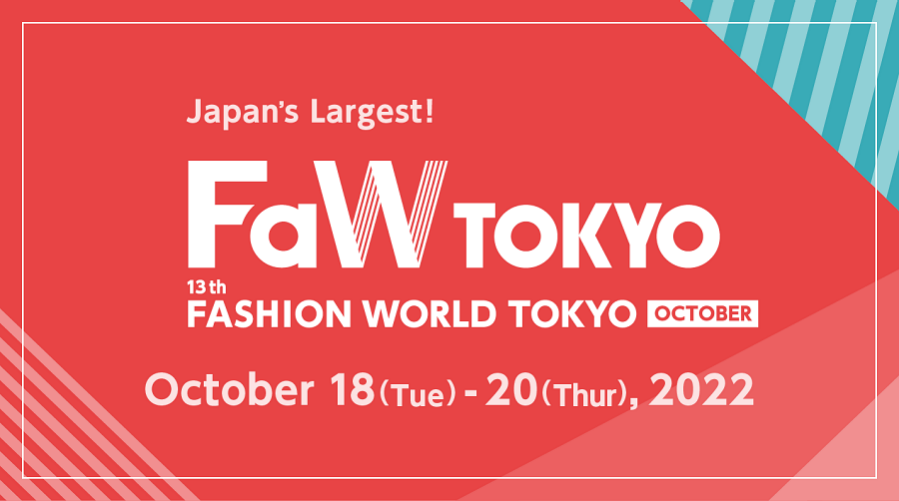 FaW TOKYO FASHION WORLD TOKYO