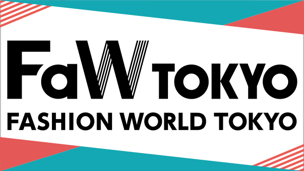 FaW TOKYO - FASHION WORLD TOKYO