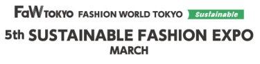 SUSTAINABLE FASHION EXPO　MARCH