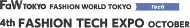 FASHION TECH EXPO　OCTOBER