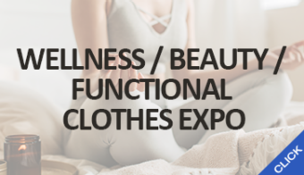 WELLNESS / BEAUTY / FUNCTIONAL CLOTHES EXPO